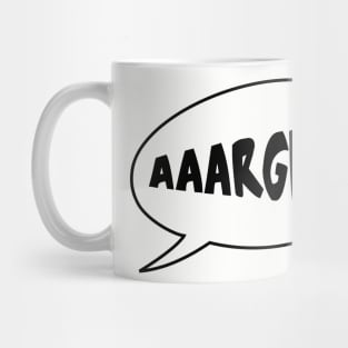 aaargh! Mug